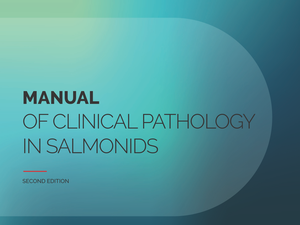 Manual of clinical pathology in salmonids