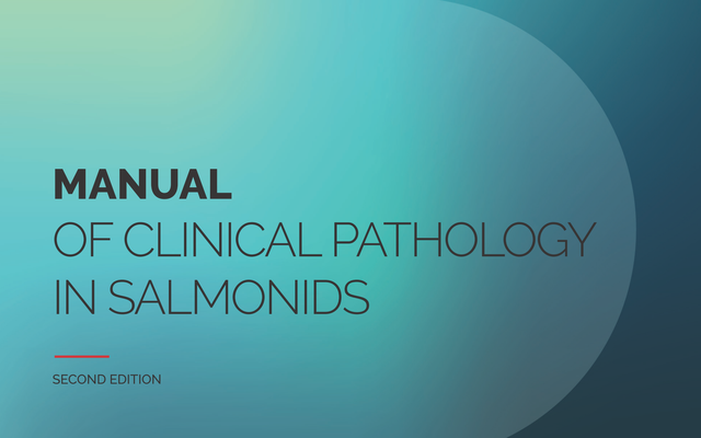 Manual of clinical pathology in salmonids