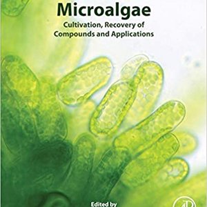 Microalgae: Cultivation, Recovery of Compounds and Applications