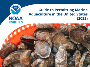 Guide to permitting marine aquaculture in the U.S.